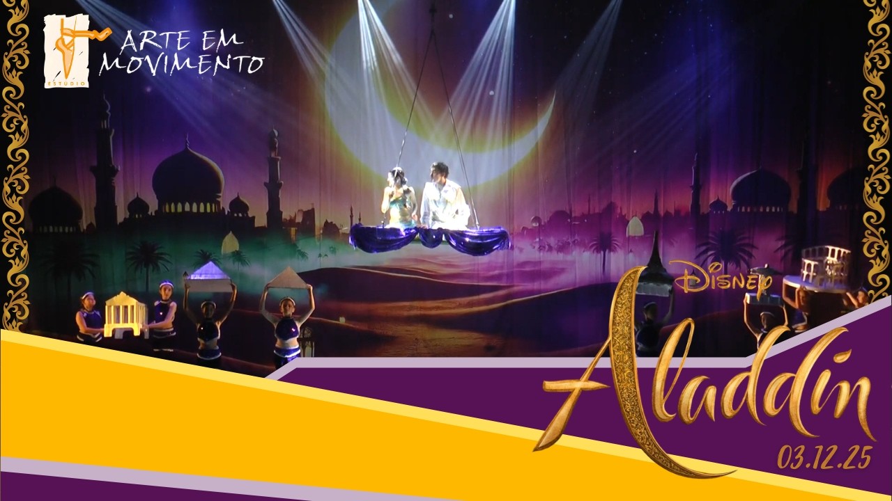 Estúdio Arte em Movimento - FESTIVAL ALADDIN (03.12.2025)