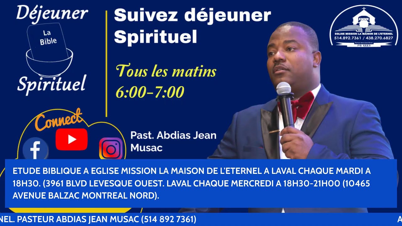 DEJEUNER SPIRITUEL AVEC PAST ABDIAS JEAN MUSAC