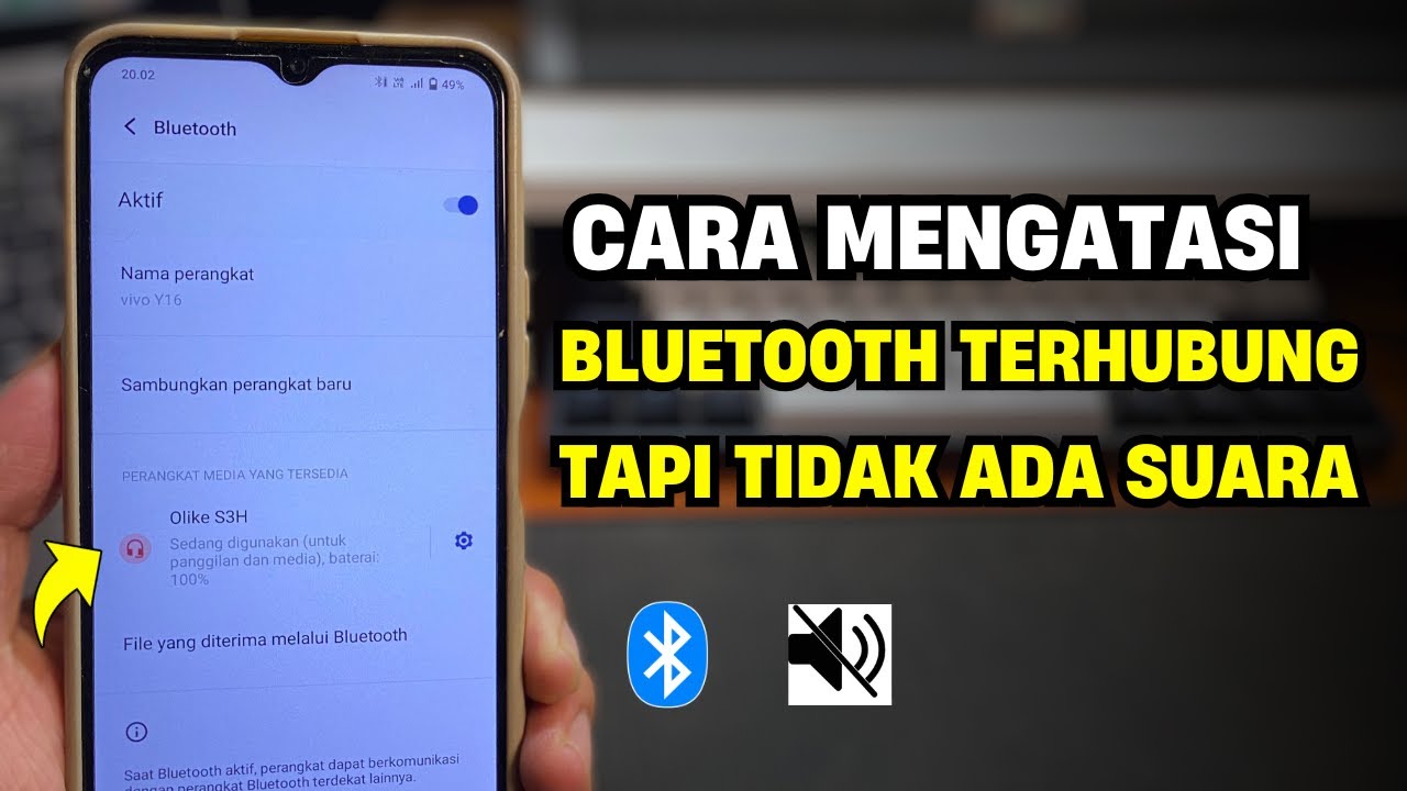 Cara Mengatasi Bluetooth Terhubung Tapi Tidak Ada Suara | Terbaru