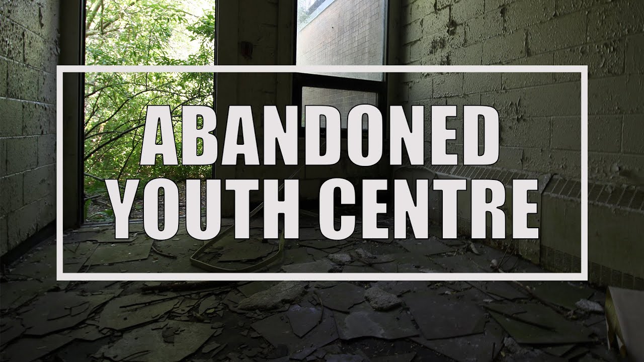 Exploring an Abandoned Youth Centre