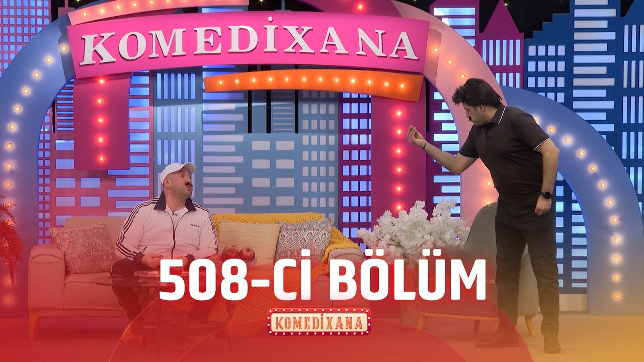 Komedixana  508-ci Bölüm  22.02.2026