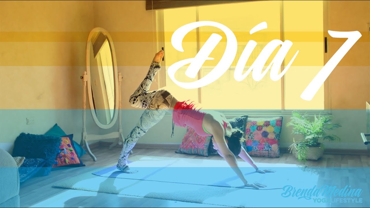 21 días - Día 7 *Flexibilidad para la columna* | Brenda Yoga
