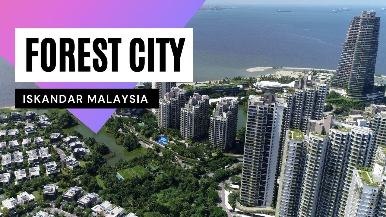 Forest City - Iskandar Malaysia Malaysia [4K60p]