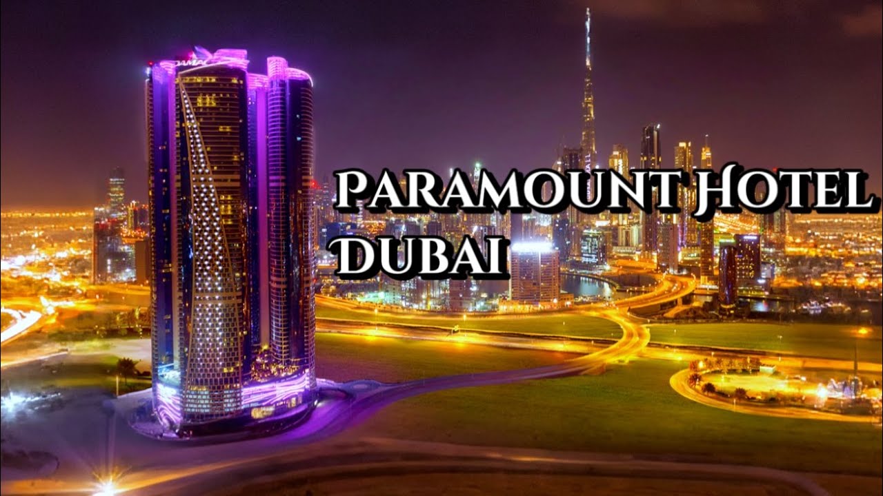 Paramount Hotel Dubai | Business Bay