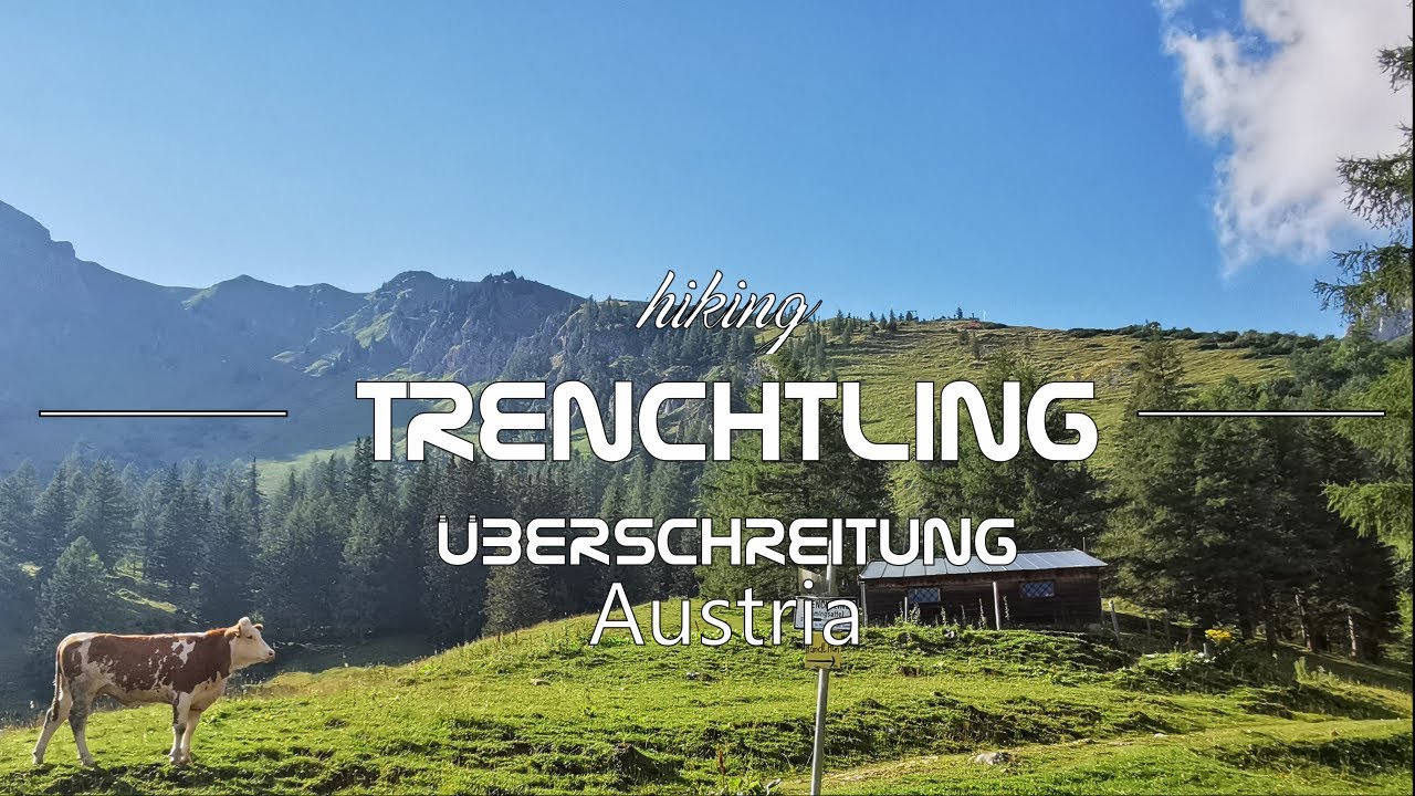Trenchtling Überschreitung Tourenbeschreibung