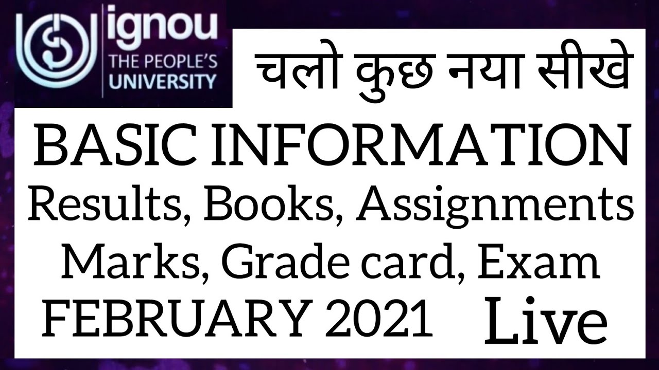 Ignou update 2021 Basic information about ignou website | Results Admissions, Grade card, Assessment