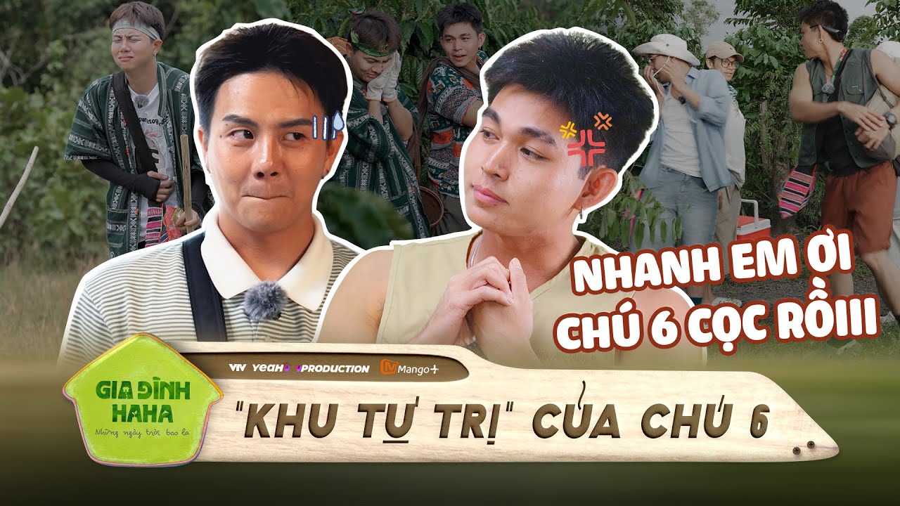 Dàn Cast bất ngờ rơi vào khu tự trị của Chú 6 Jun Phạm: Chuyện gì sẽ xảy ra? | Gia Đình Haha
