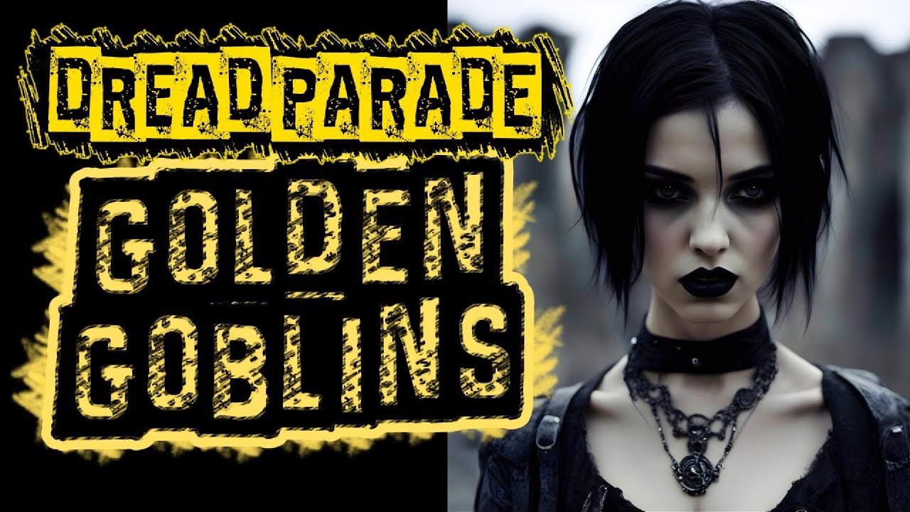 Dread Parade | Golden Goblins | Noisy Punk Metal Anthem