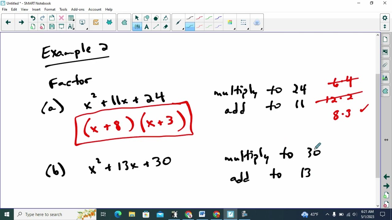 Algebra 1 Notes - Factoring Quadratic Trinomials where a = 1