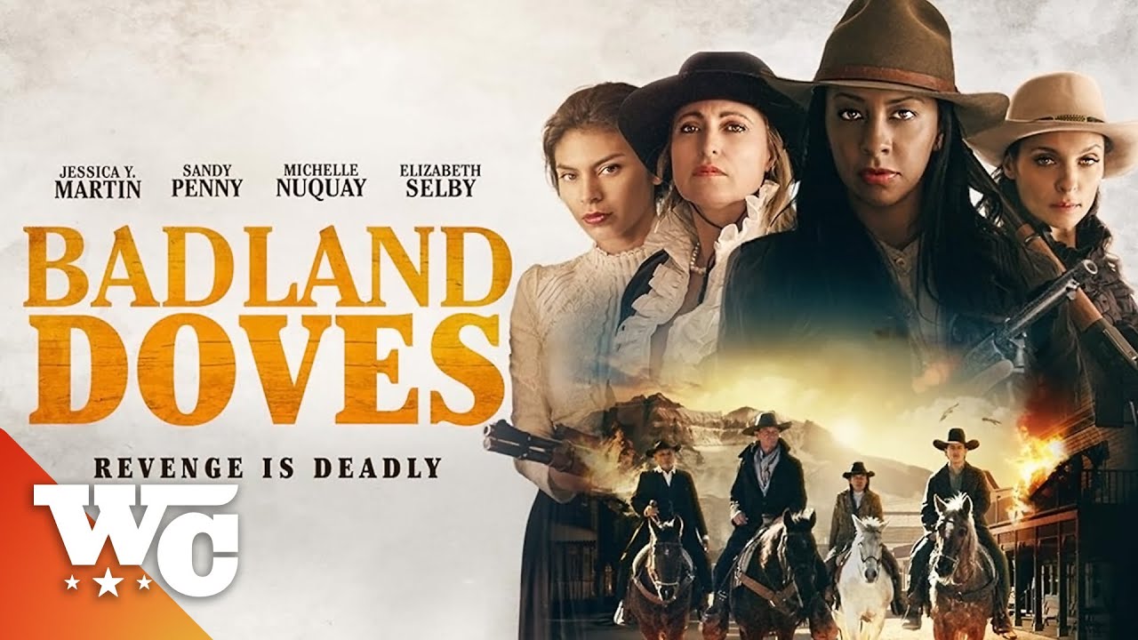 Badland Doves: Revenge Is Deadly | Full Action Western Movie | Free HD Cowboy Outlaw Drama Film