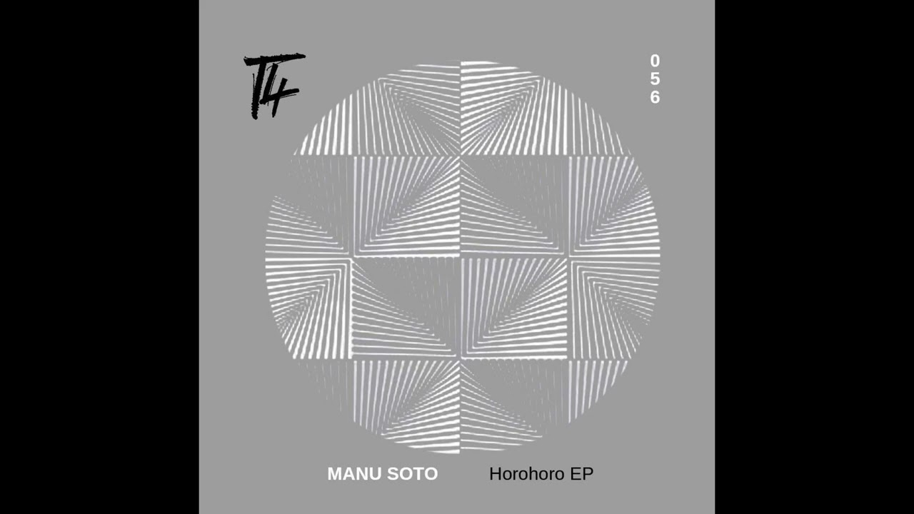 Manu Soto - Horohoro (Original Mix)