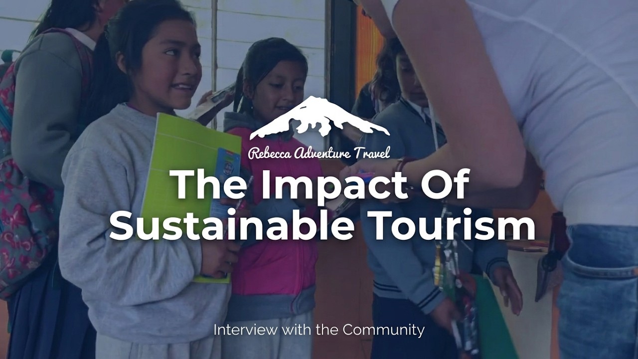 Responsible Travel - Rebecca Adventure Travel