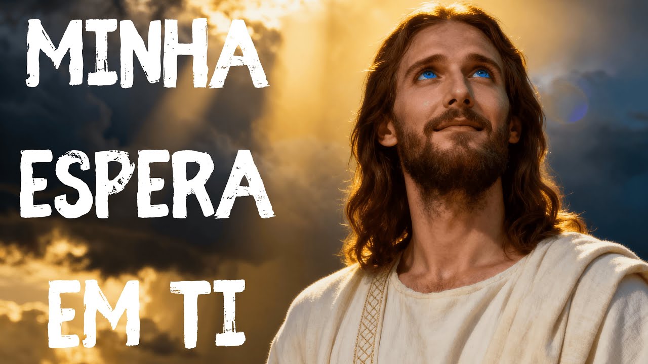 Minha Espera em Ti &ndash; Louvor de Esperan&ccedil;a e F&eacute; | M&uacute;sica Gospel 2025 (Adora&ccedil;&atilde;o a Deus)