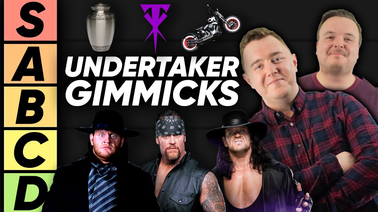 TIER LIST: Undertaker's Gimmicks