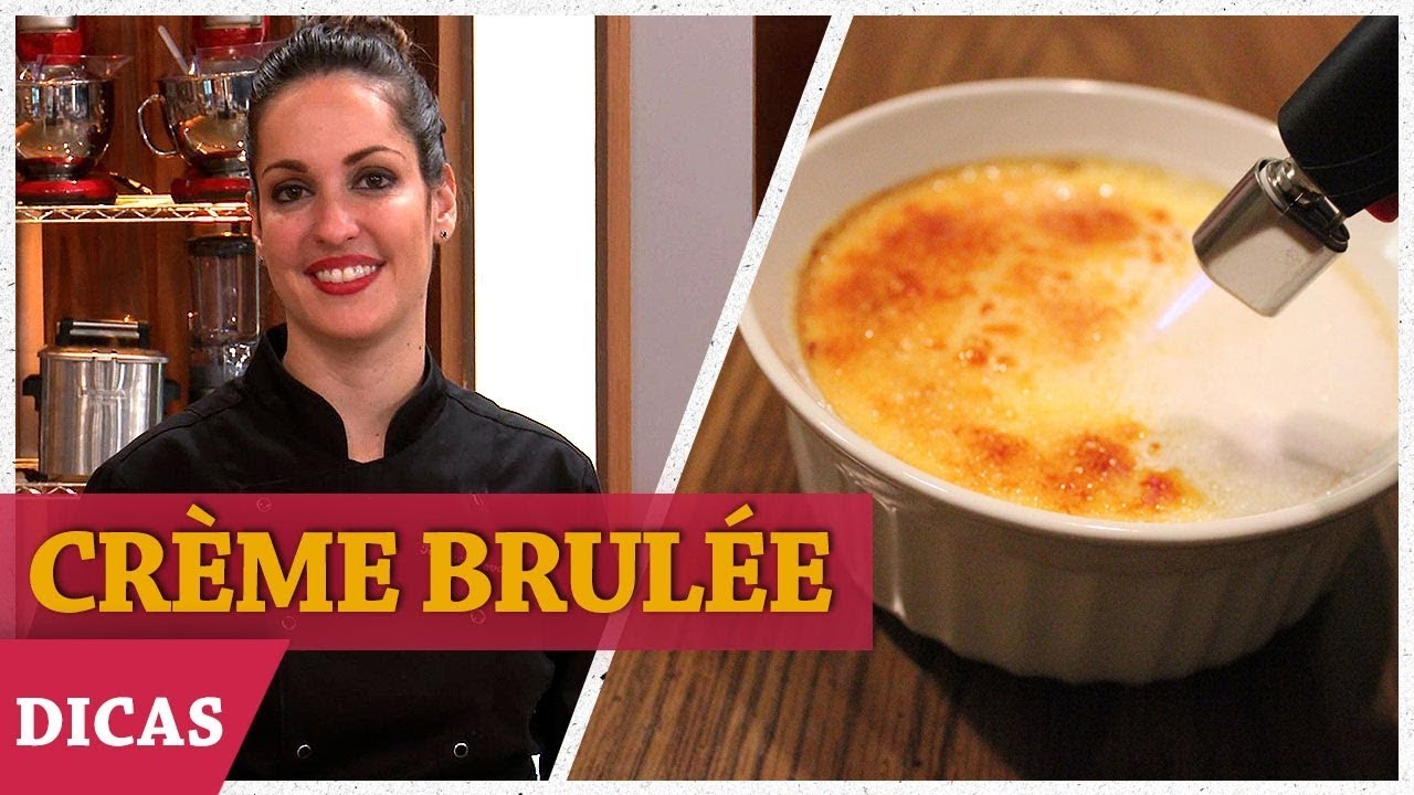 CRÈME BRÛLÉE com Raquel | DICAS MASTERCHEF