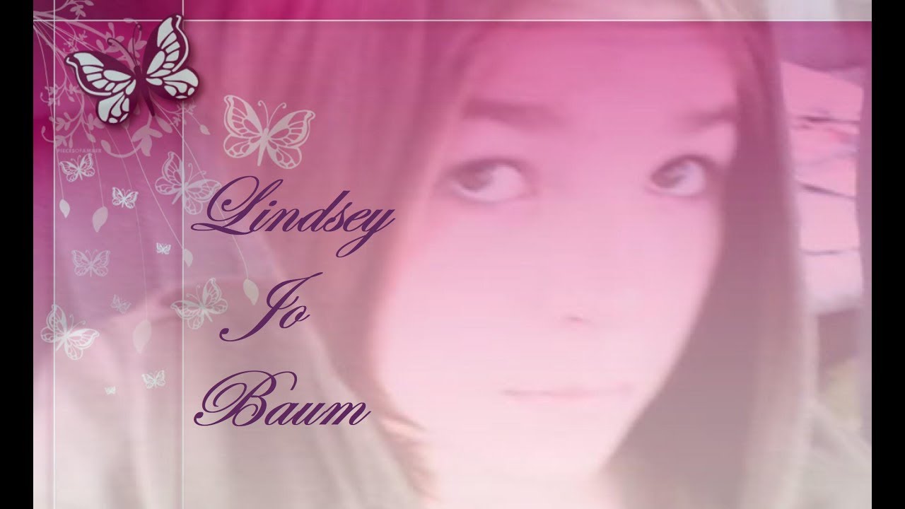 Lindsey Baum's Memorial Video
