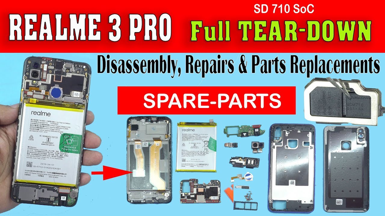 Realme 3 Pro Full Tear Down, Disassembly, Repairs & Parts Replacements..