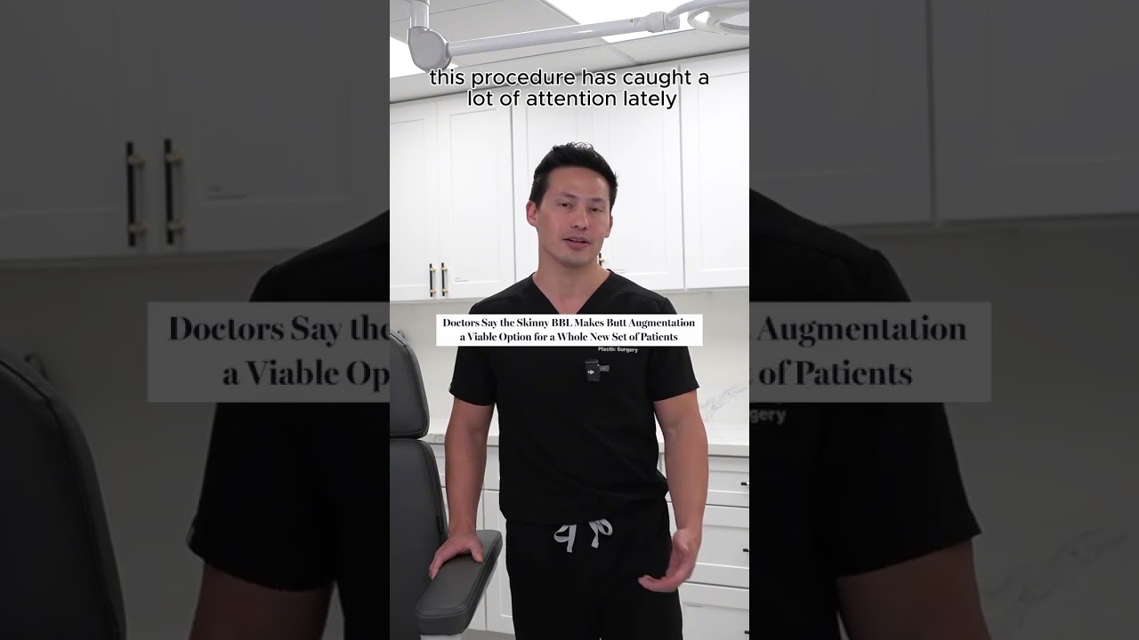 Is a Skinny BBL (Brazilian Butt Lift) Safe for Slim Patients? Newport Beach Plastic Surgeon Explains