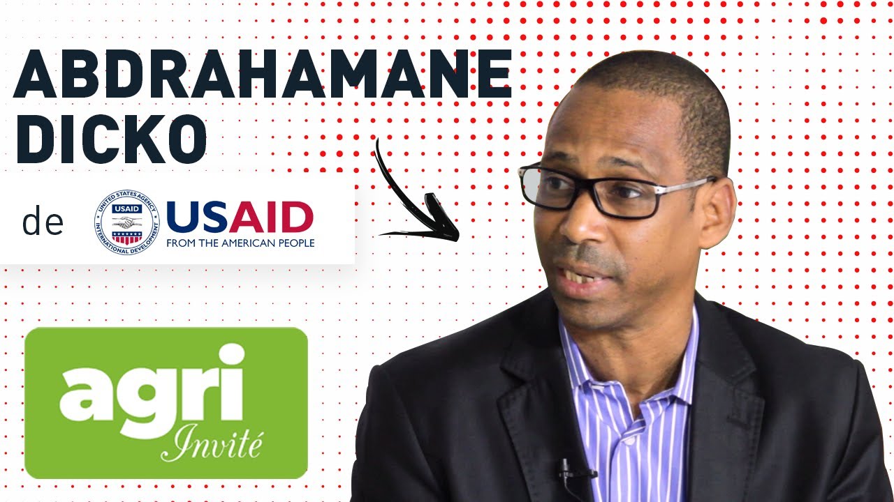 Les bonnes pratiques pour réussir dans l'entrepreneuriat agricole, M. Dicko de l'USAID