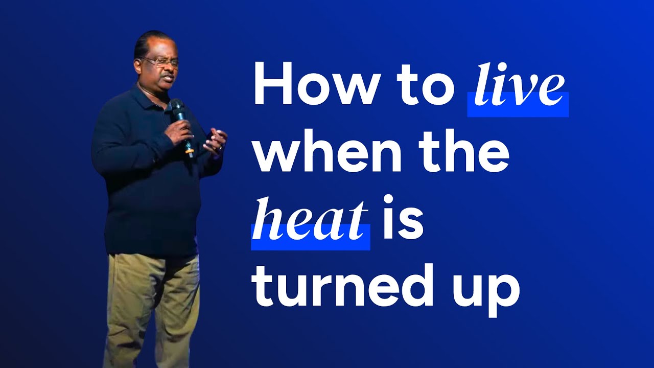 How to Live When the Heat is Turned Up - John Rajiah | Freedom Church Jersey