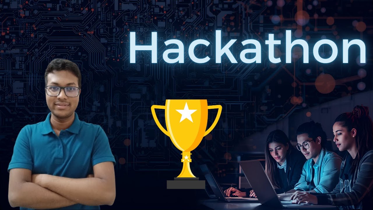 What is Hackathon? Types, Preparation, Skills, Awards & Benefits