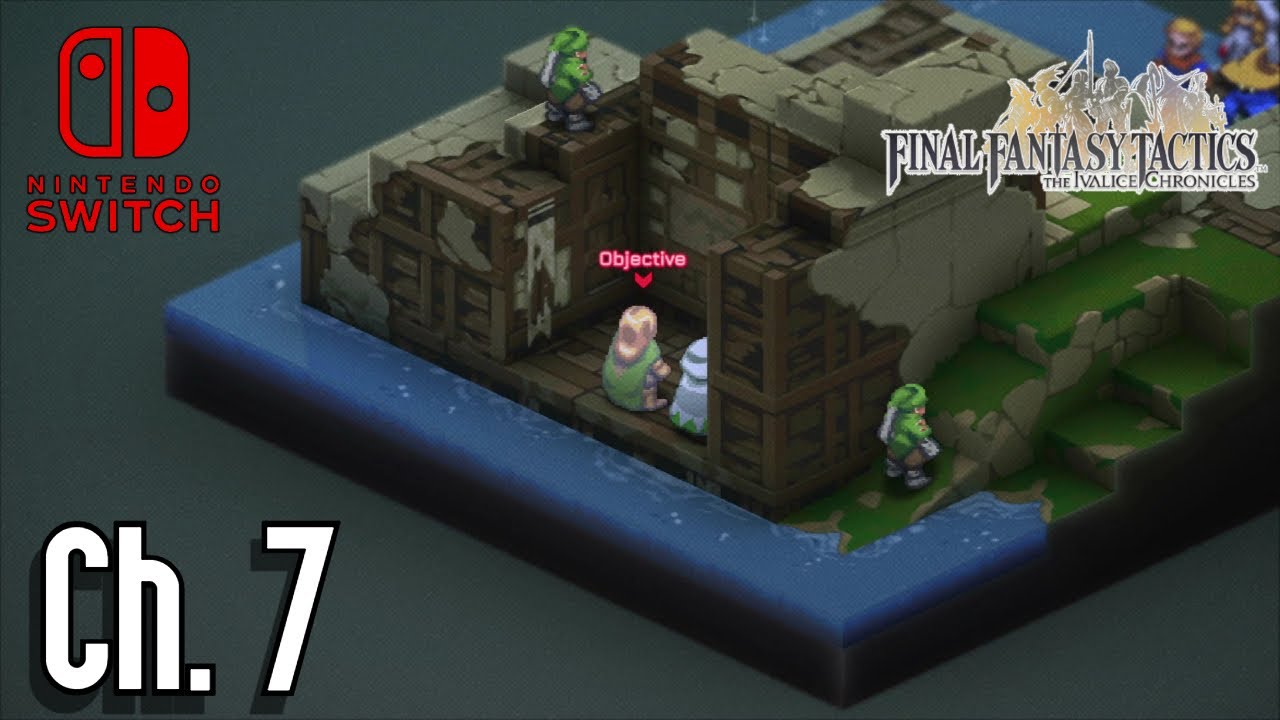 Final Fantasy Tactics: The Ivalice Chronicles - Ch. 7 - Brigands' Den
