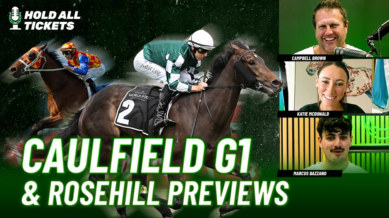 Hold All Tickets: Caulfield G1's & Rosehill G2's | Katie McDonald previews the Blue Diamond Stakes