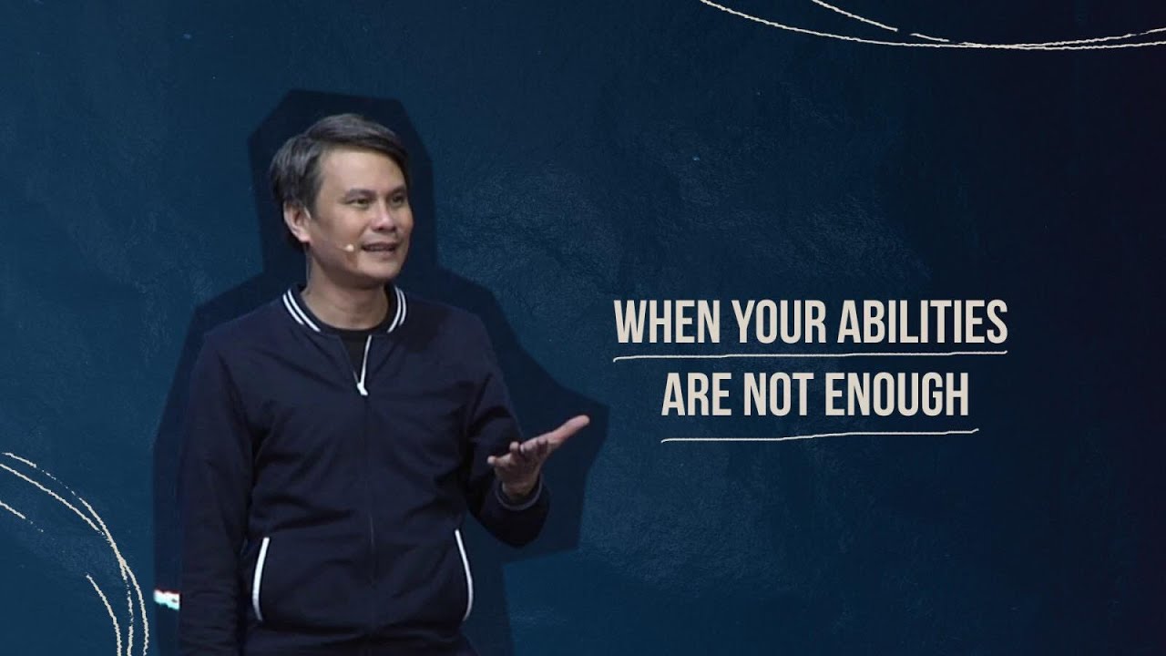 When your Abilities are not Enough | Series Break | Rev Araneta