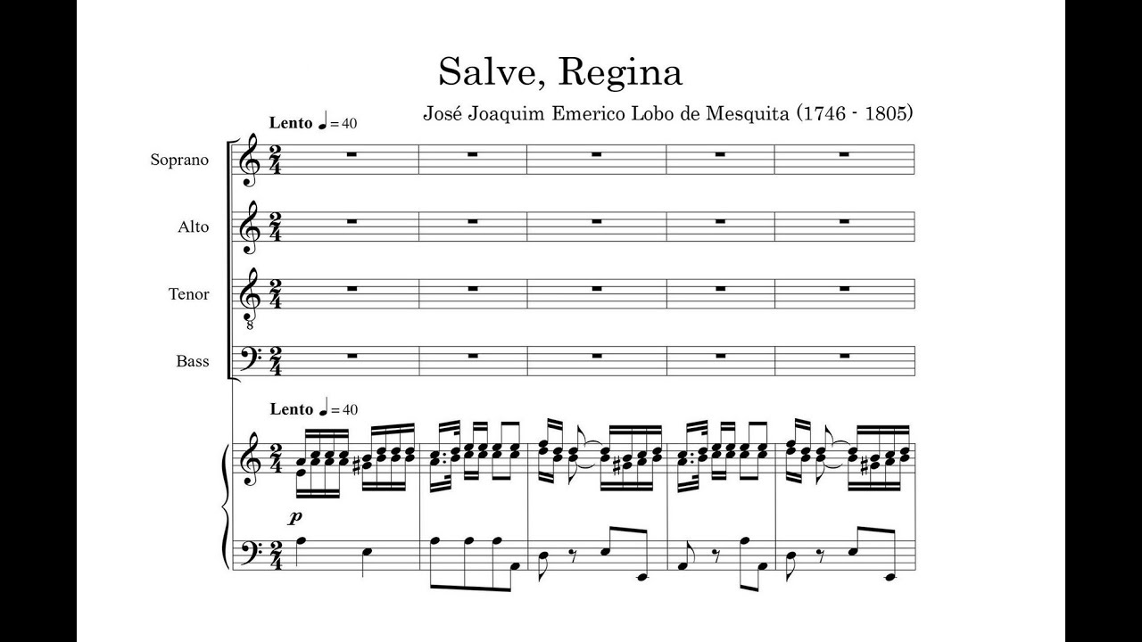 Lobo de Mesquita, Joaquim Emerico (1746 - 1805) Salve Regina (1787).