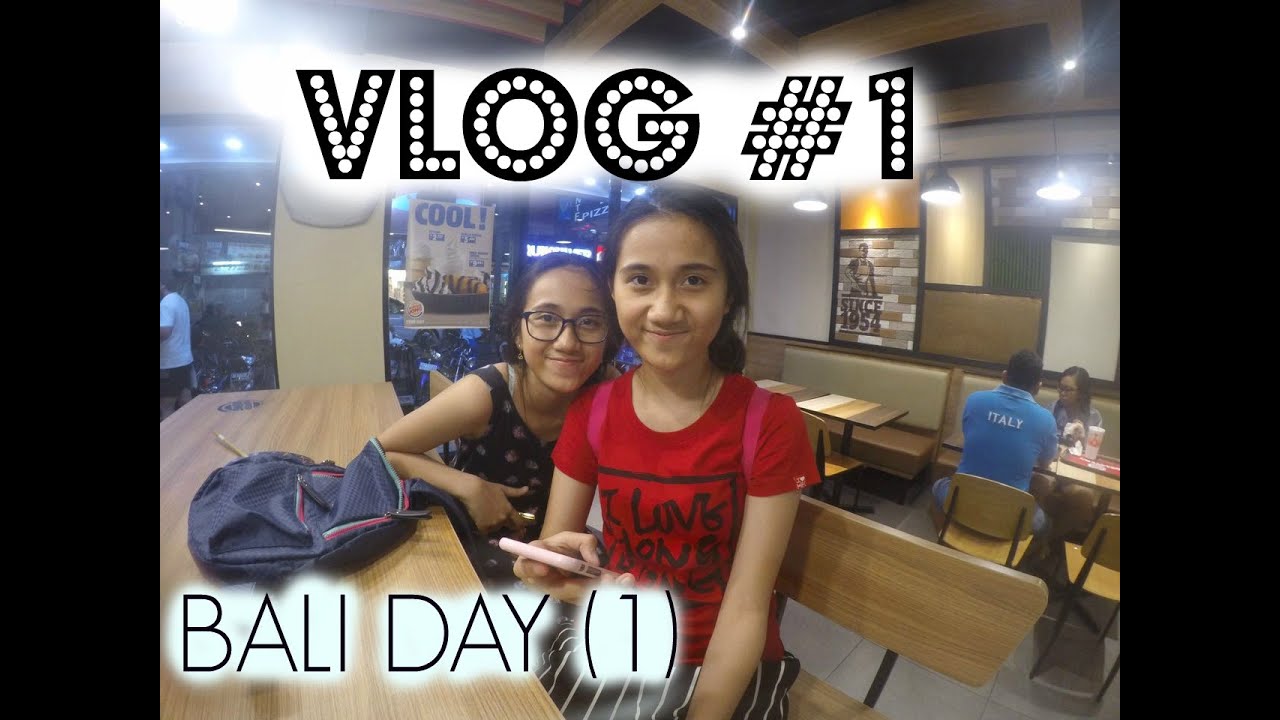TRIP TO BALI DAY 1