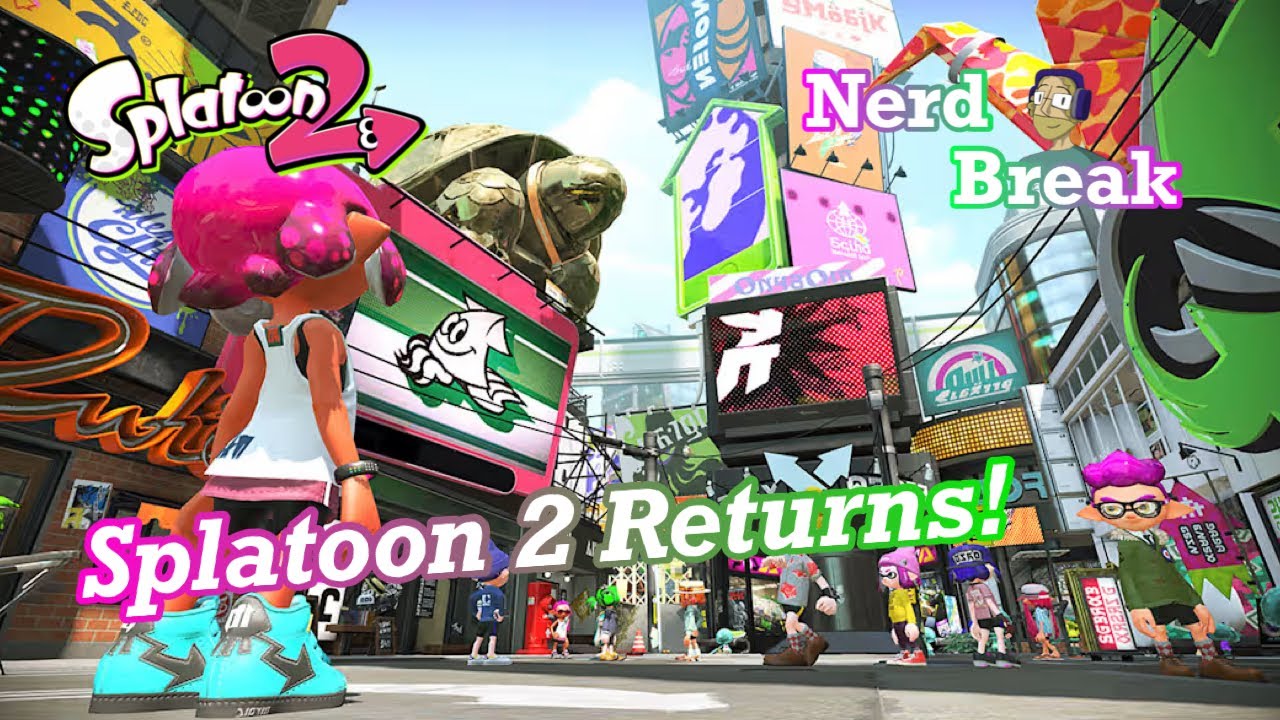 Splatoon 2 Returns in the Big 26! w/viewers (Stream 570)