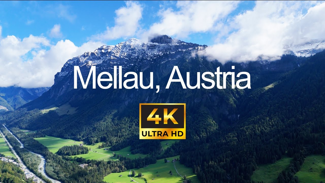 Mellau, Vorarlberg, Austria [4K]