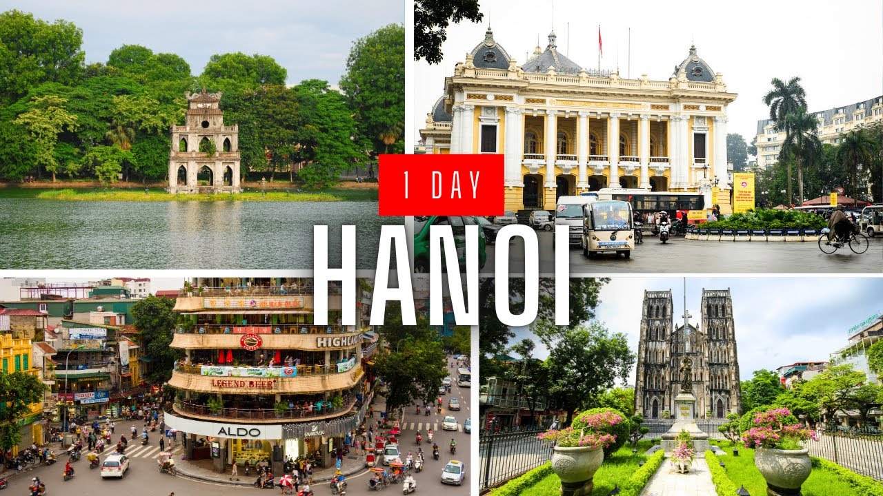 How to Spend 1 Day in Hanoi (Vietnam Travel Itinerary)