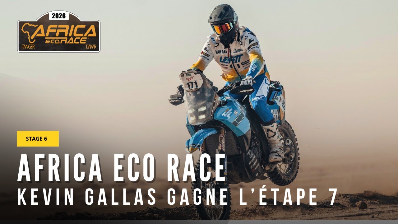 TÉNÉRÉ 700 VS 450 : C’EST KEVIN GALLAS QUI S’IMPOSE SUR L’ÉTAPE 7 – AFRICA ECO RACE 2026