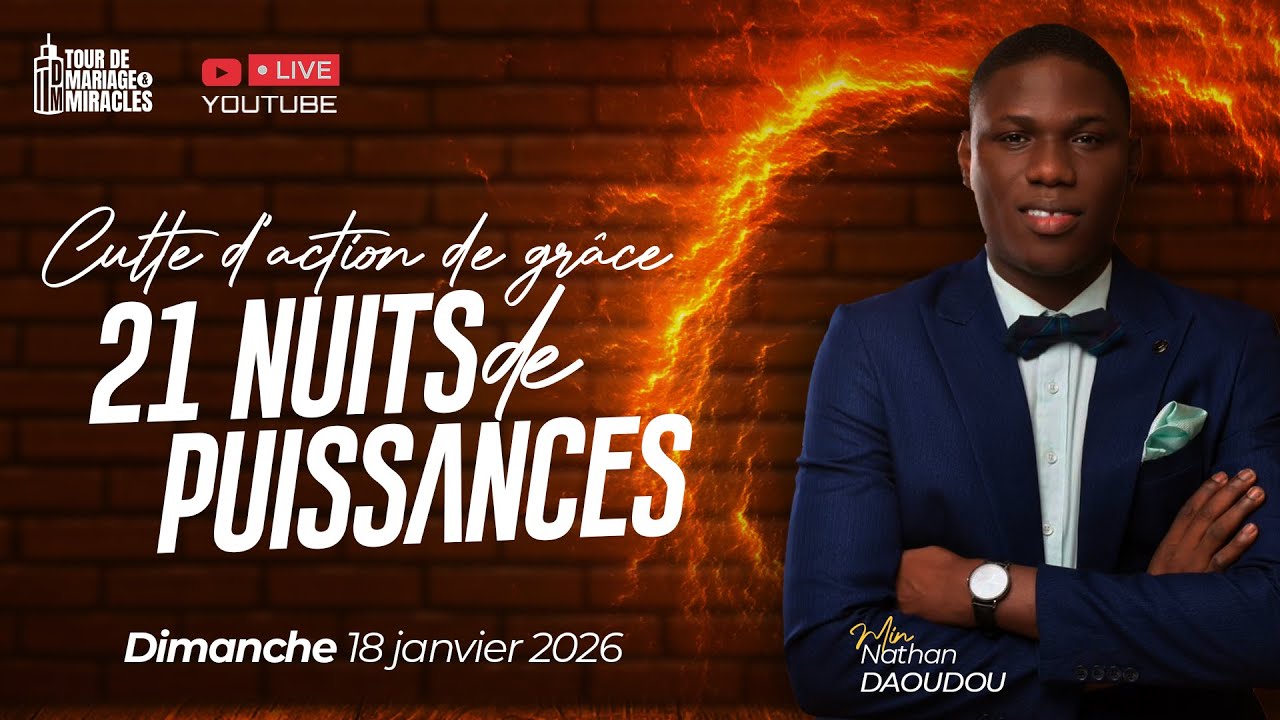 CULTE D'ACTION DE GRÂCE || 21 NUITS DE PRIÈRES