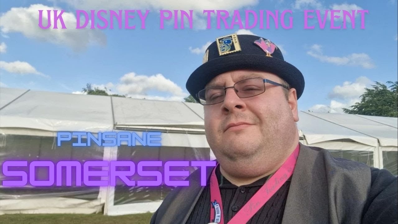 Pinsane Somerset 2025 - A UK Disney Pin Trading Event
