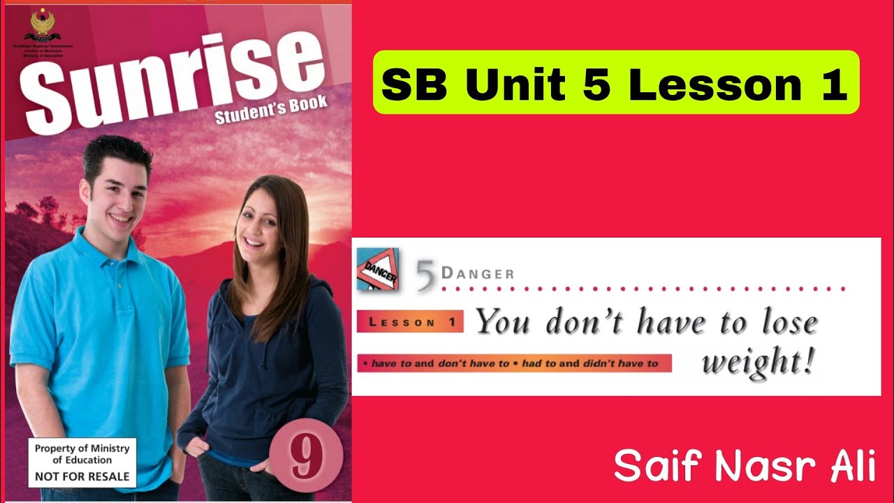 Sunrise 9 SB Unit 5 Lesson 1ئینگلیزی پۆلی نۆیەم