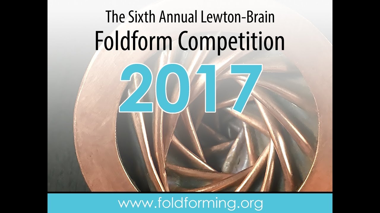 2017 Lewton-Brain Foldform Competition