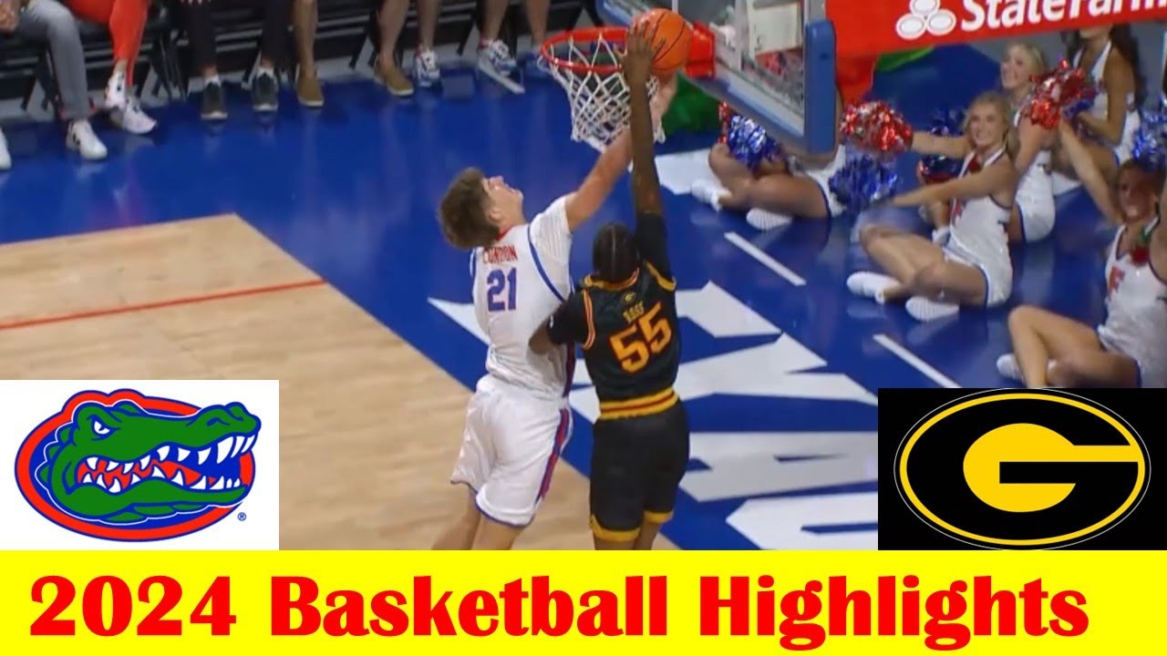 Grambling State vs #20 Florida Basketball Game Highlights 11 11 2024