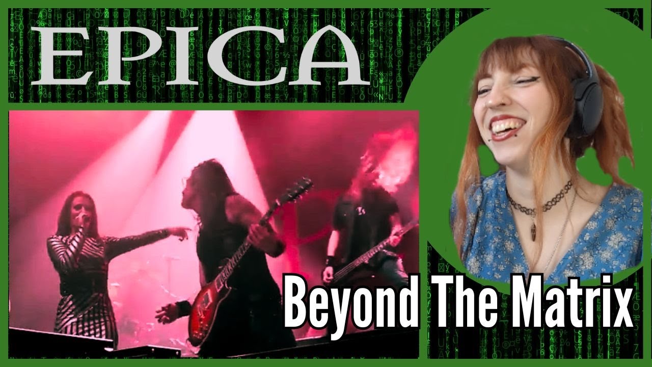 EPICA - Beyond The Matrix REACTION