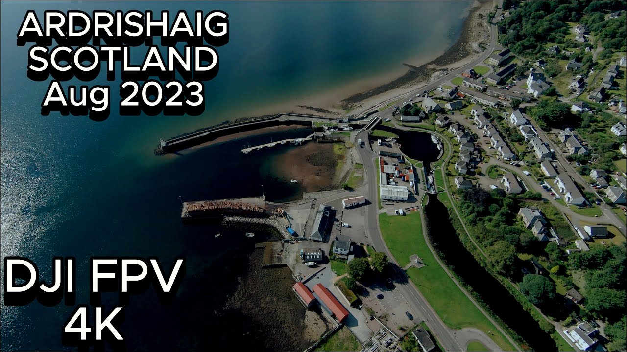 DJI FPV SHORT 4K CINEMATIC - ARDRISHAIG, SCOTLAND