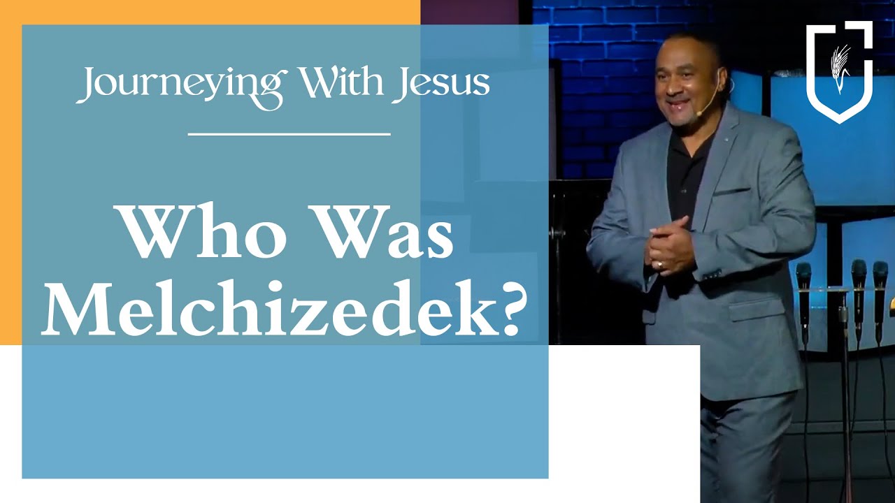 Who Was Melchizedek? | Sherwyn Tyron | Community Chapel