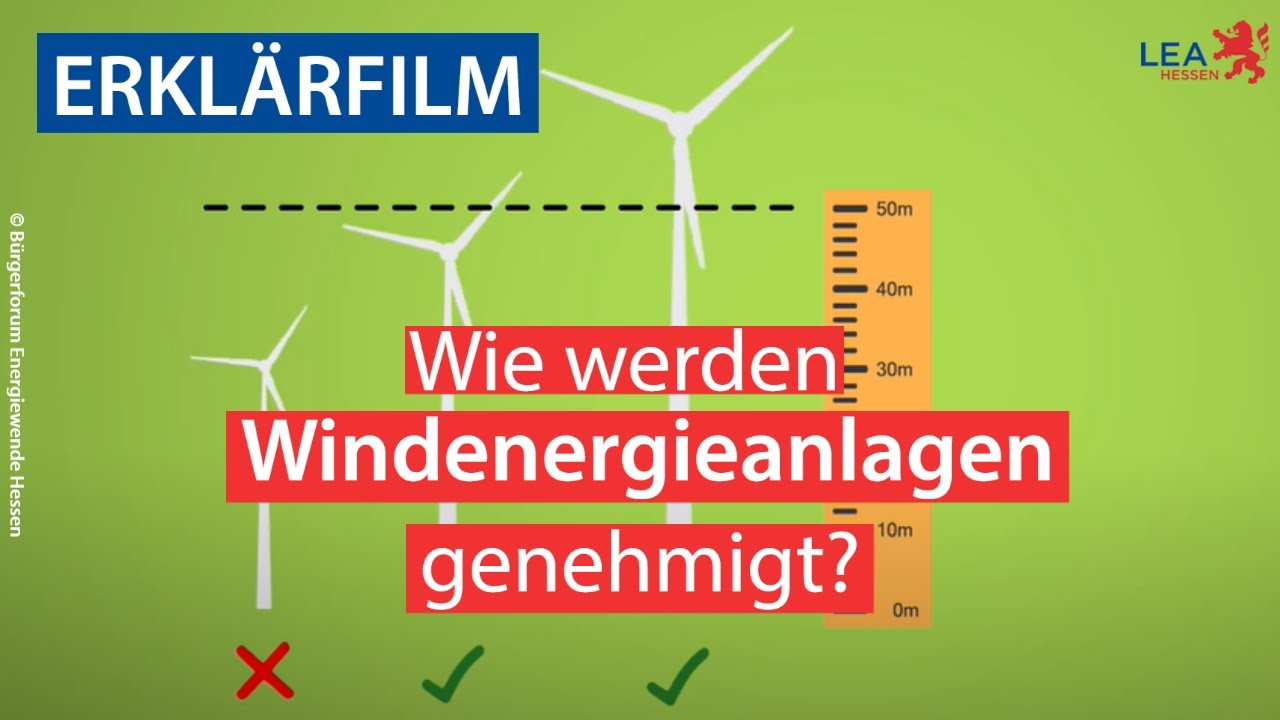 Erklärfilm: Genehmigungsverfahren in Hessen für Windenergieanlagen