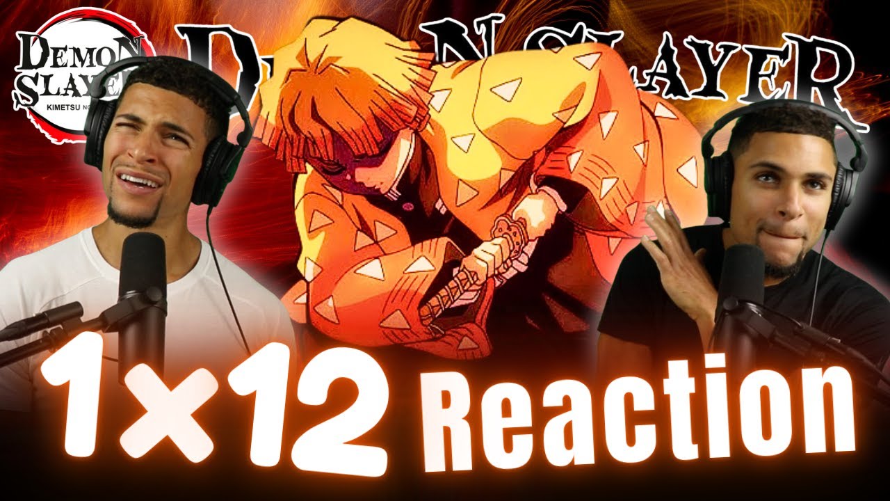 WOAH ZENITSU!! Demon Slayer 1x12 REACTION!! | 