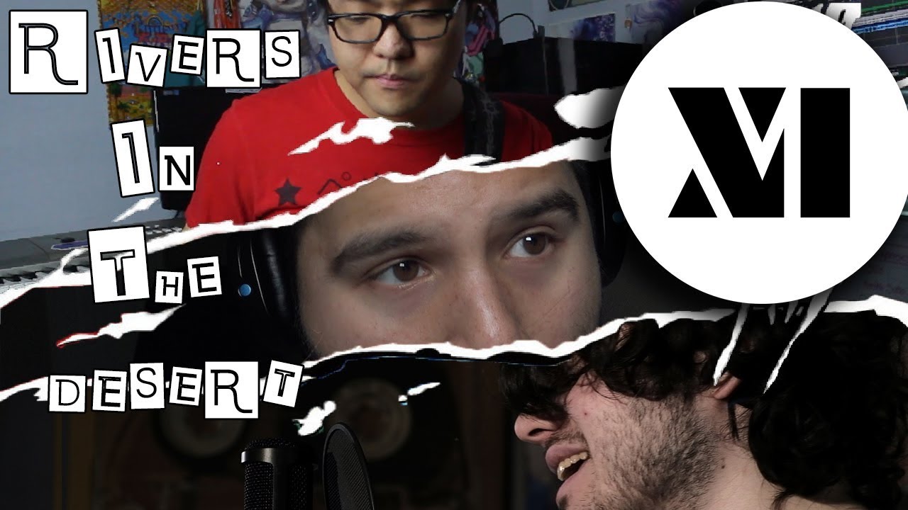 Rivers in the Desert (Persona 5) Band Cover || SixteenInMono feat. Caleb Hyles & Legendav