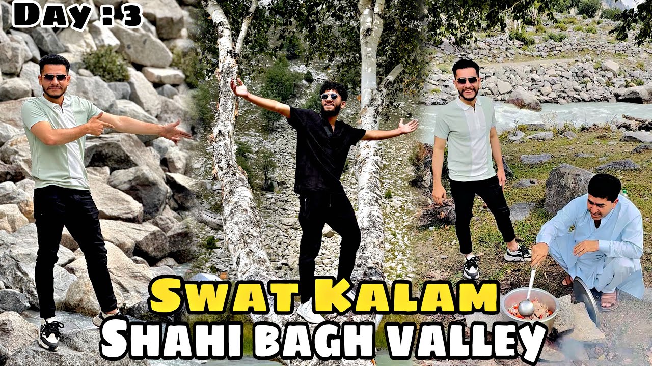 Shahi Bagh Kalam || Swat Valley || Utror Valley || Beauty Of Kalam Shahibagh || youngster vlog 