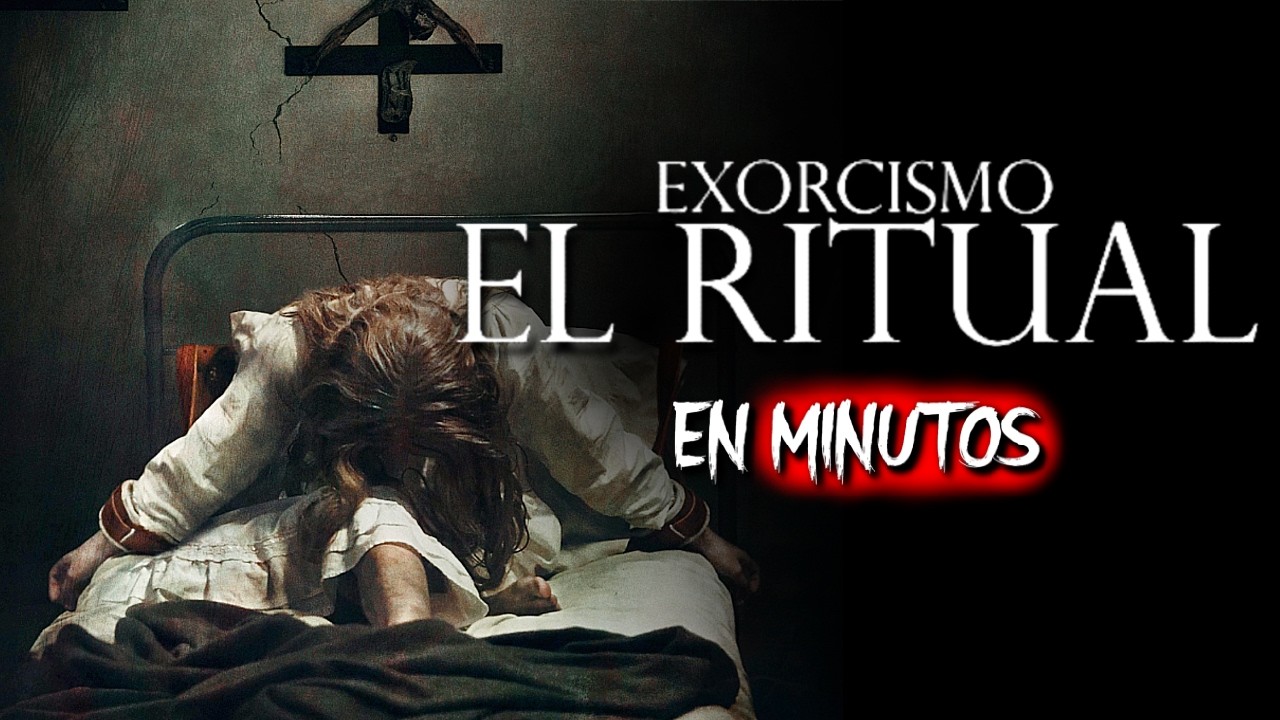 EXORCISMO: EL RITUAL (2025) EN MINUTOS