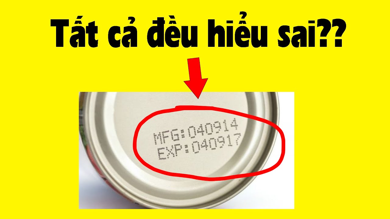Sự thật về Hạn sử dụng, có phải chúng ta đều hiểu sai?