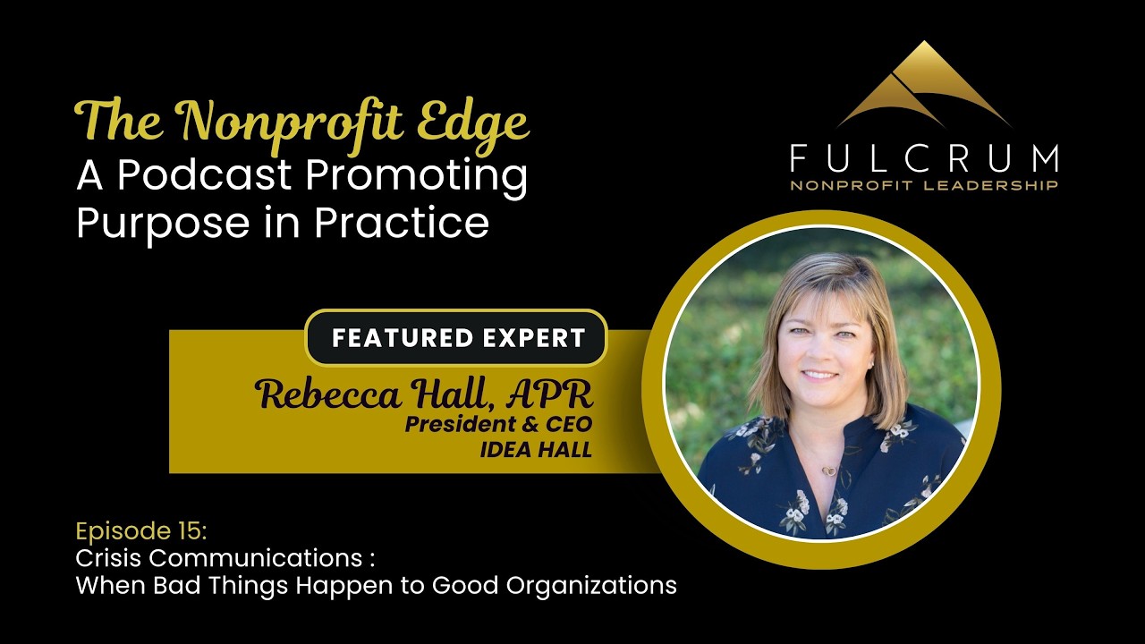 The Nonprofit Edge: A Conversation with Rebecca Hall - Episode 15