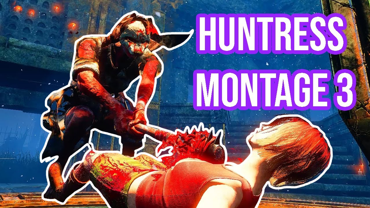Huntress Montage 3